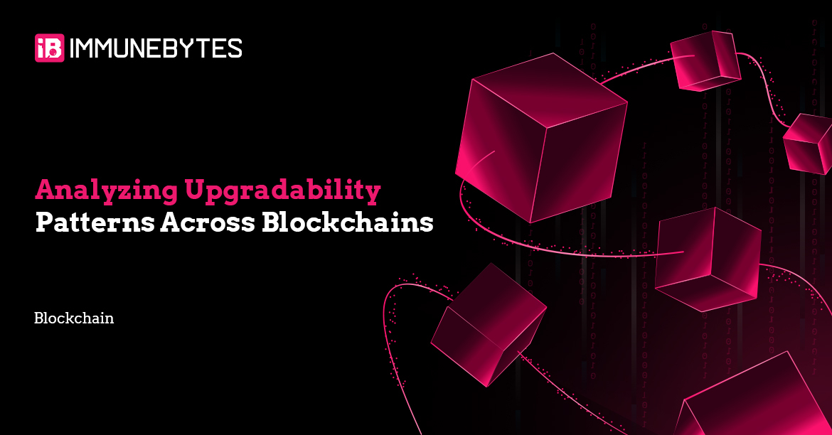Analyzing Upgradability Patterns Across Blockchains