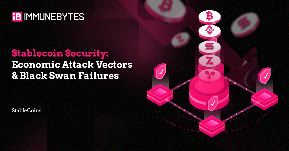 Stablecoin Security: Economic Attack Vectors & Black Swan Failures